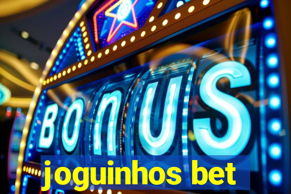 joguinhos bet