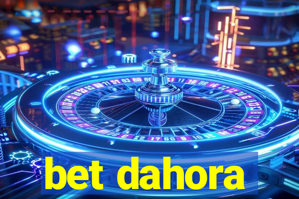 bet dahora