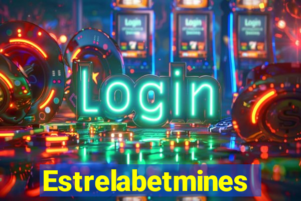 Estrelabetmines