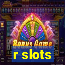 r slots