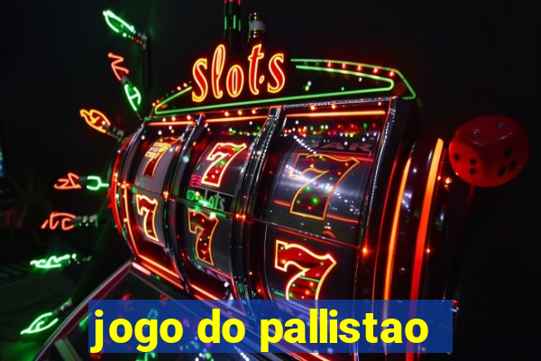 jogo do pallistao