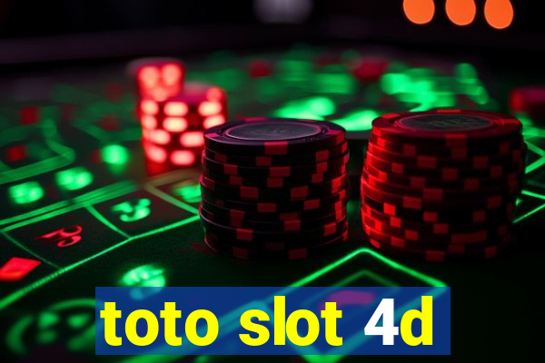 toto slot 4d