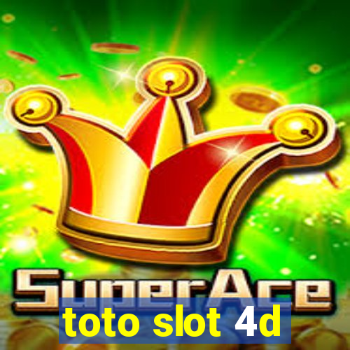 toto slot 4d