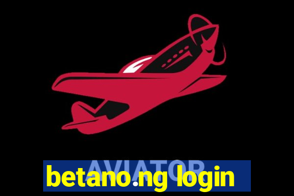 betano.ng login