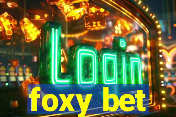 foxy bet