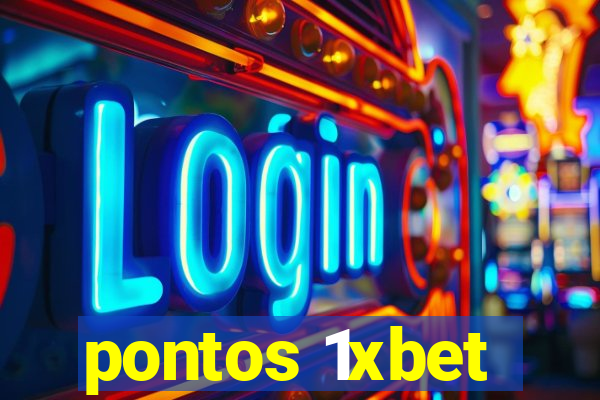 pontos 1xbet