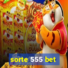 sorte 555 bet