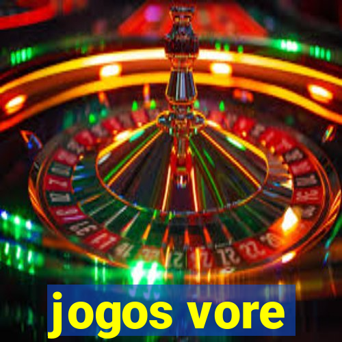 jogos vore