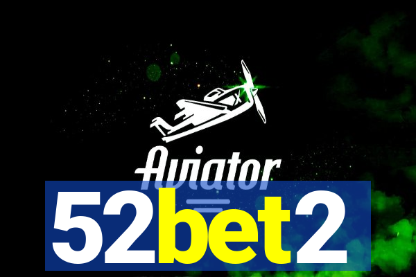 52bet2