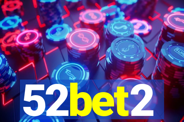 52bet2