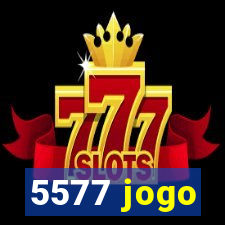 5577 jogo