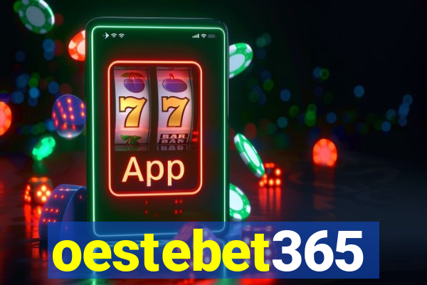 oestebet365