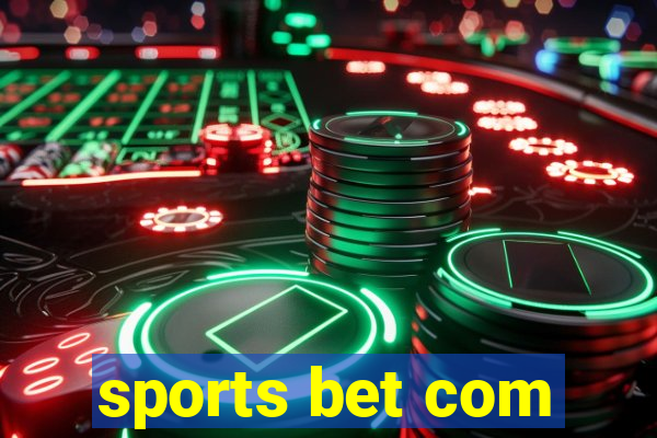 sports bet com