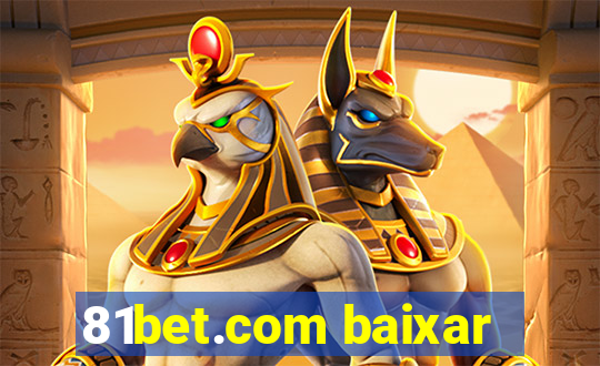 81bet.com baixar