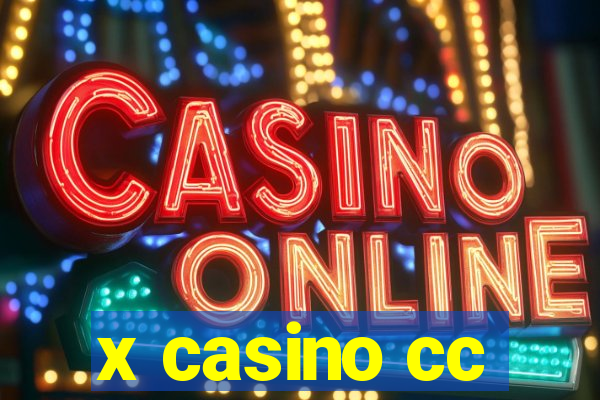 x casino cc