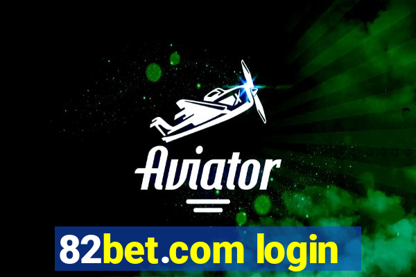 82bet.com login