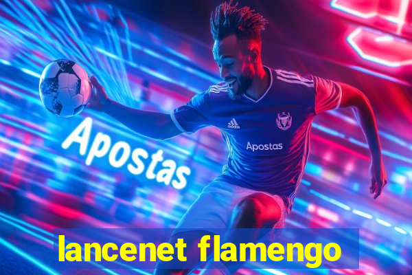 lancenet flamengo