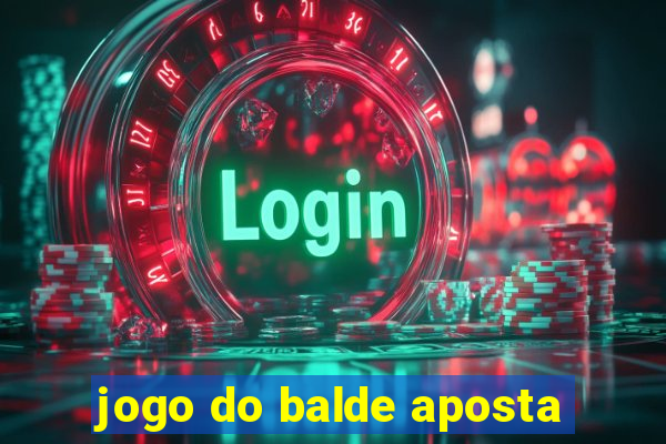 jogo do balde aposta