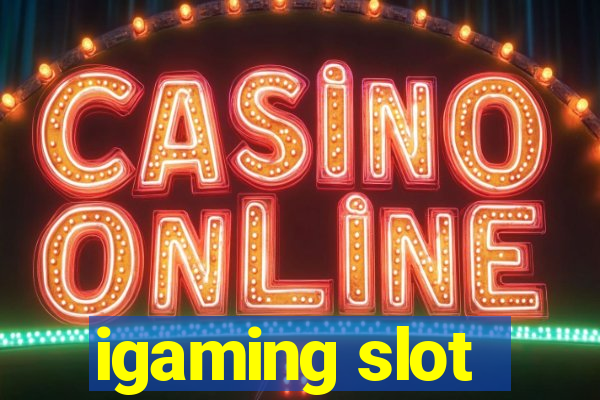 igaming slot