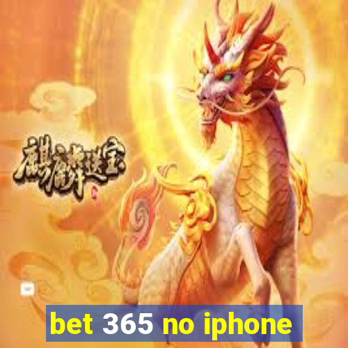 bet 365 no iphone