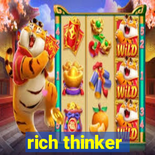 rich thinker