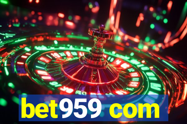 bet959 com