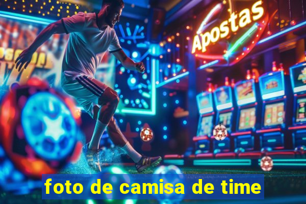 foto de camisa de time