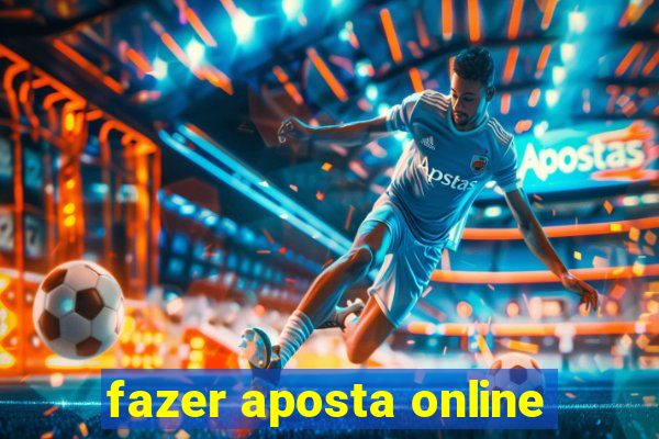 fazer aposta online