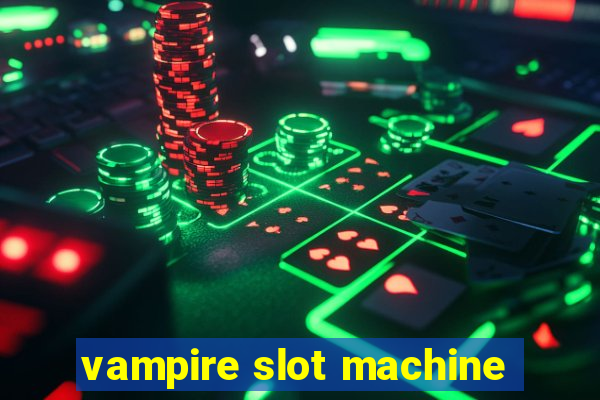 vampire slot machine