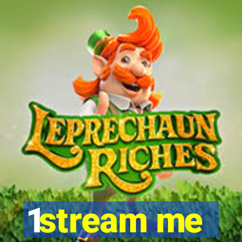 1stream me