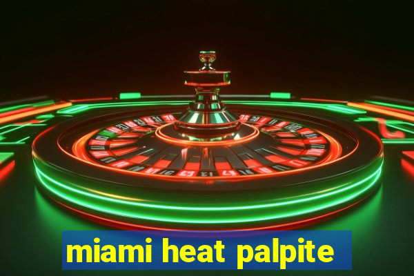 miami heat palpite