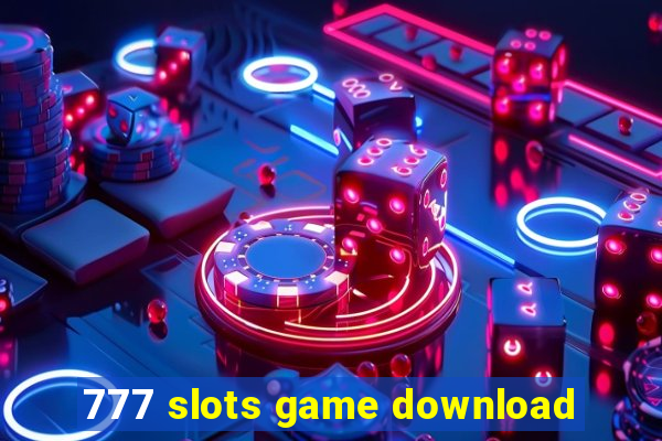 777 slots game download