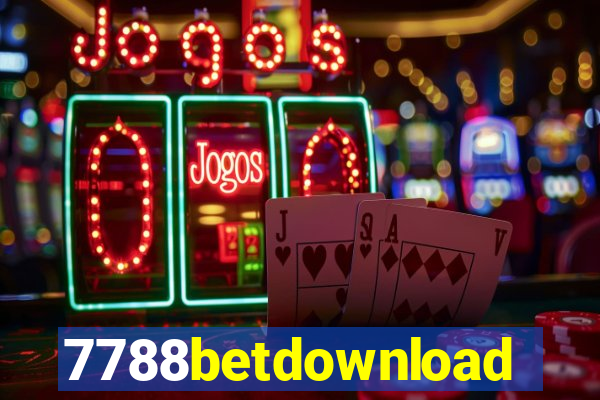 7788betdownload