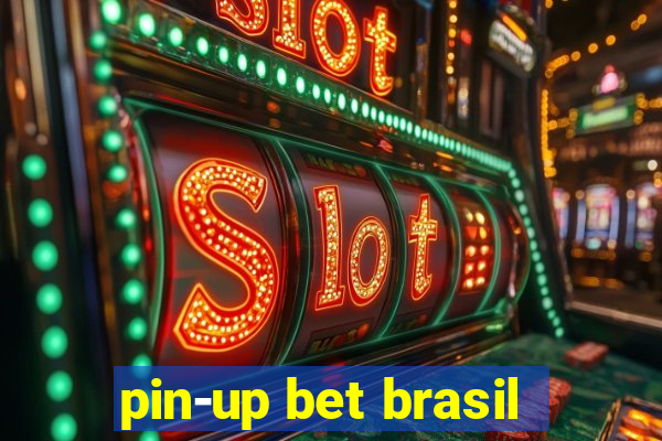 pin-up bet brasil