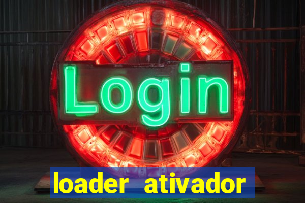 loader ativador windows 7