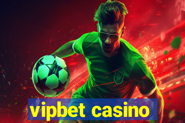 vipbet casino