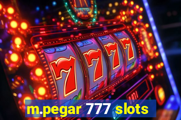 m.pegar 777 slots