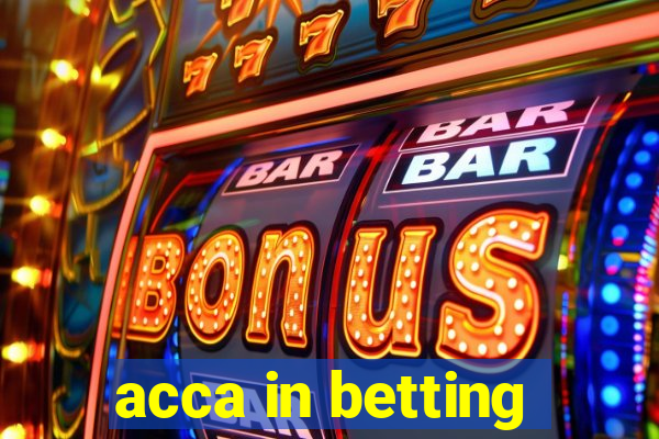 acca in betting