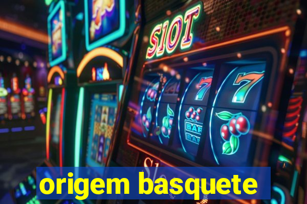 origem basquete