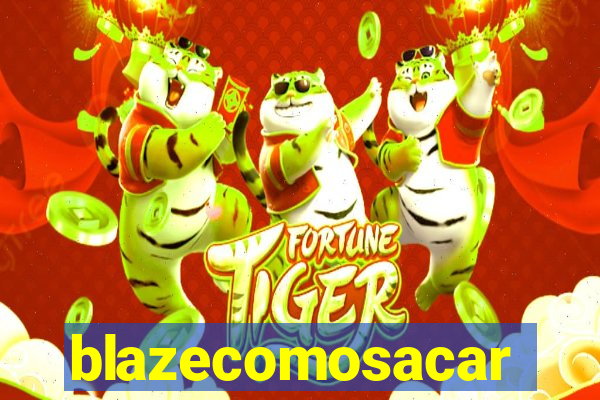 blazecomosacar