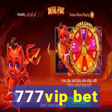 777vip bet