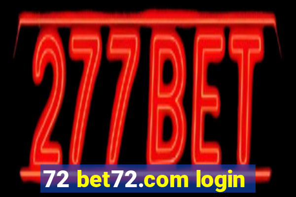 72 bet72.com login