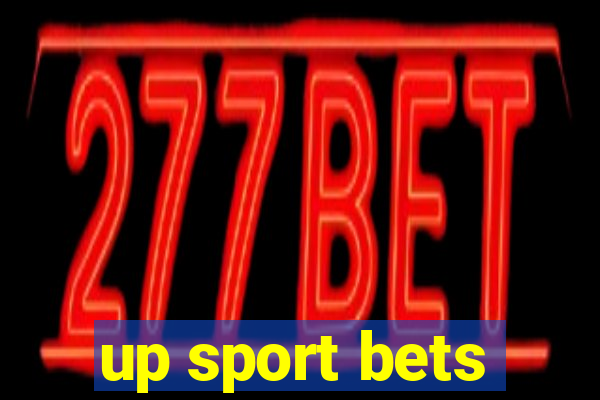 up sport bets