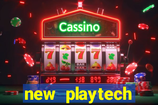 new playtech casinos list