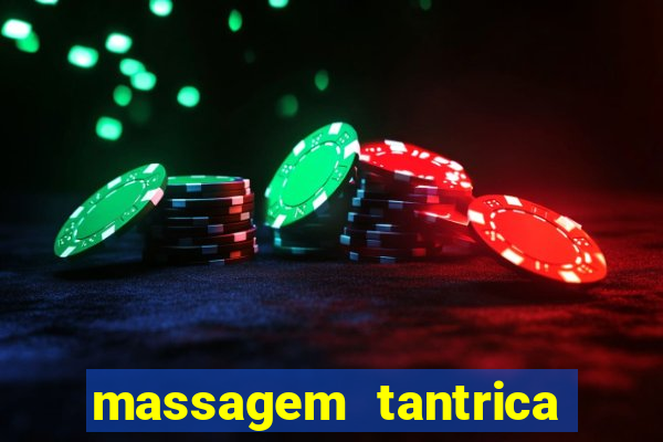 massagem tantrica porto alegre