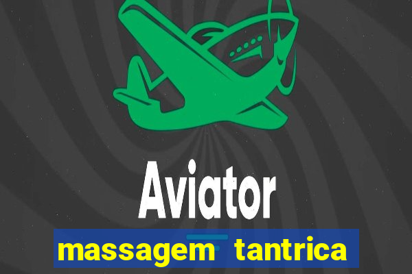 massagem tantrica porto alegre