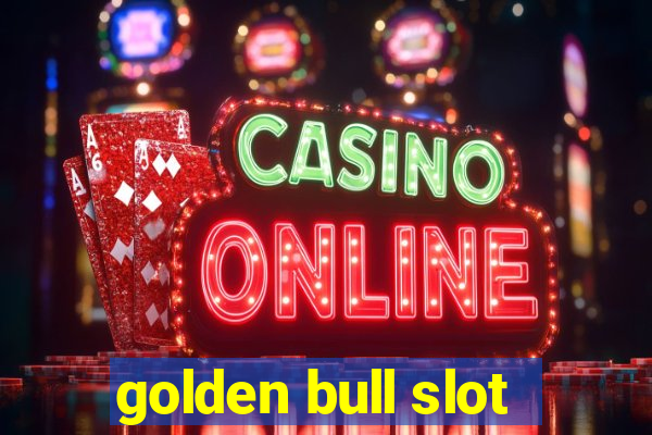 golden bull slot