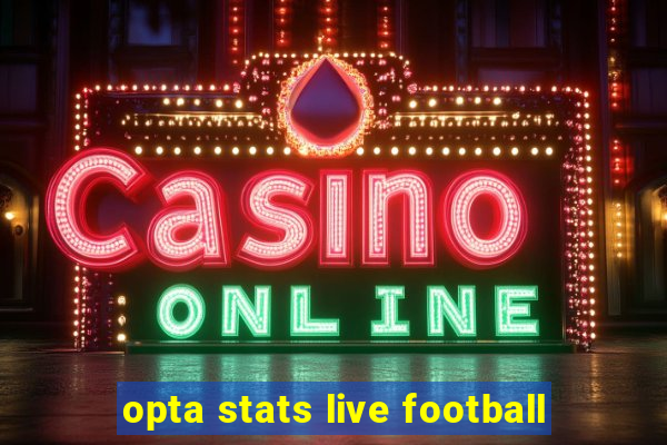 opta stats live football