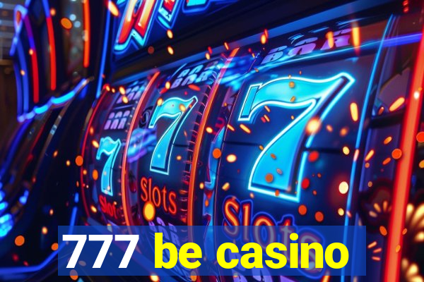 777 be casino