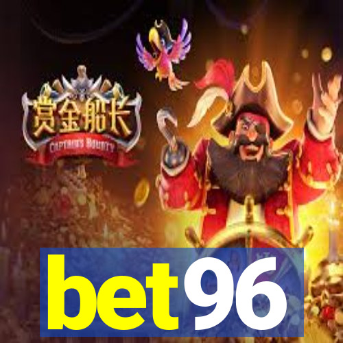 bet96